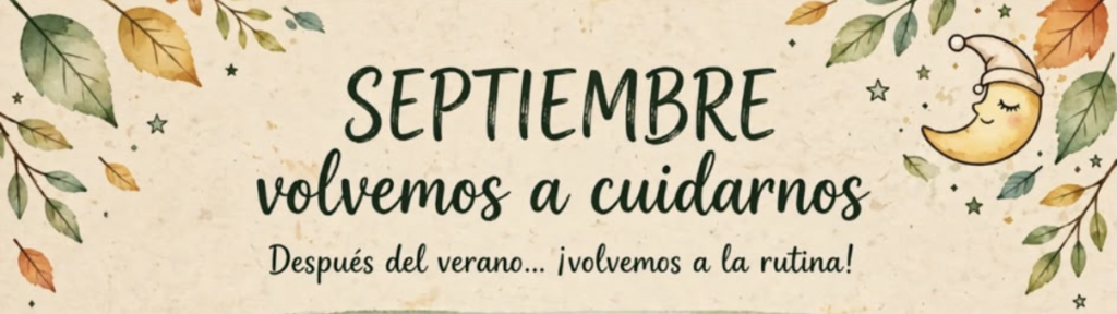 Cuidados de septiembre